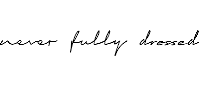 Never-fully-dressed